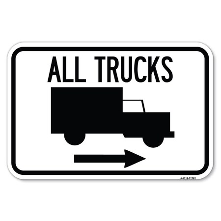 Signmission Safety Sign, 12 in Height, Aluminum, 18 in Length, 22782 A-1218-22782